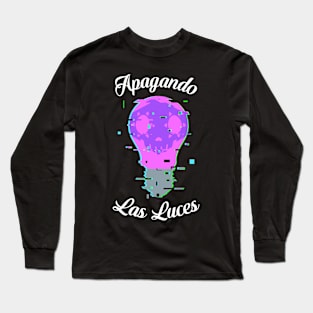 Apagandos las luces Long Sleeve T-Shirt